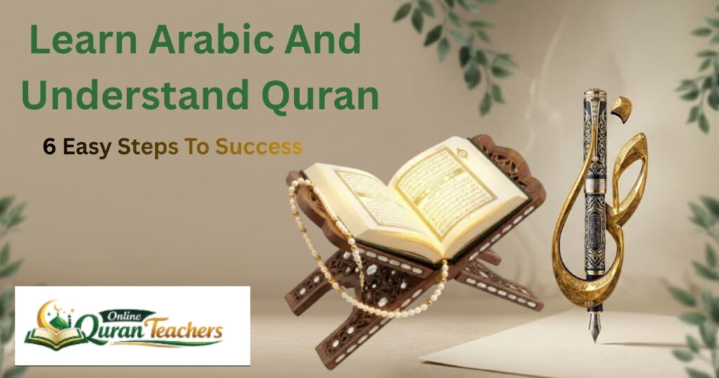 Learn Arabic And Understand Quran