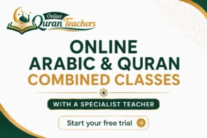 Online Arabic & Quran Combined Classes with a Specialist Teacher